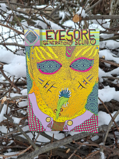 Eyesore: generation of scum/ volume 1